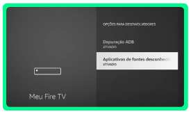 Exemplo no Fire TV: configuração de aplicativos de fontes desconhecidas
